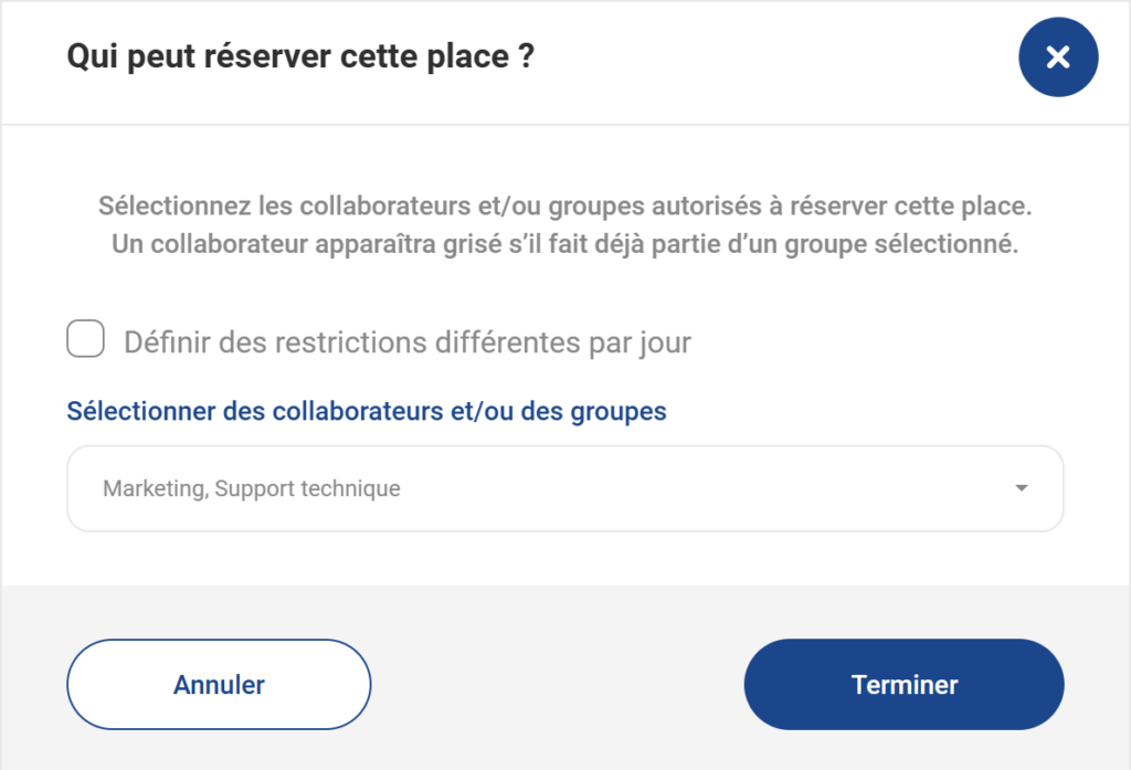 Restreindre une place à certains groupes